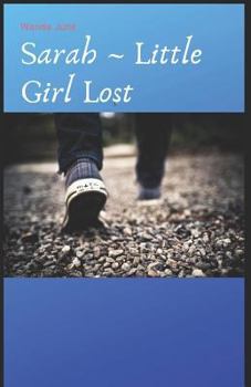 Paperback Sarah Little Girl Lost Book