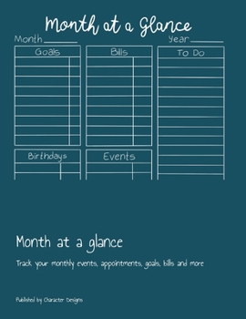 Paperback Month at a glance: Track your monthly events, appointments, goals, bills and more Book