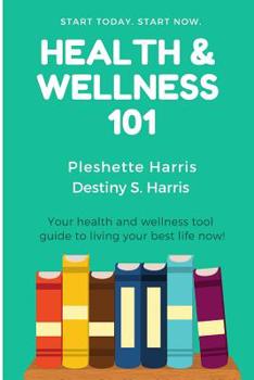 Paperback Health & Wellness 101 Book
