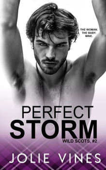 Paperback Perfect Storm (Wild Scots, #2) Book