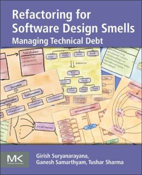 Paperback Refactoring for Software Design Smells: Managing Technical Debt Book