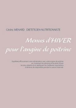 Menus d'hiver pour l'angine de poitrine