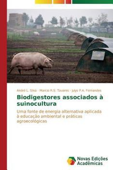 Paperback Biodigestores associados à suinocultura [Portuguese] Book