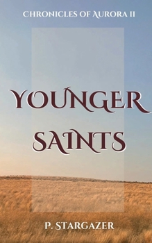 Paperback Younger Saints Book