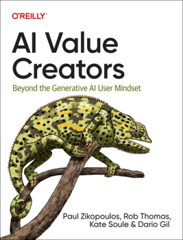 Paperback AI Value Creators: Beyond the Generative AI User Mindset Book