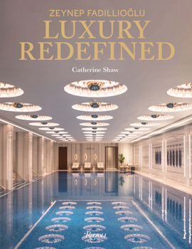 Hardcover Zeynep Fadillioglu: Luxury Redefined Book