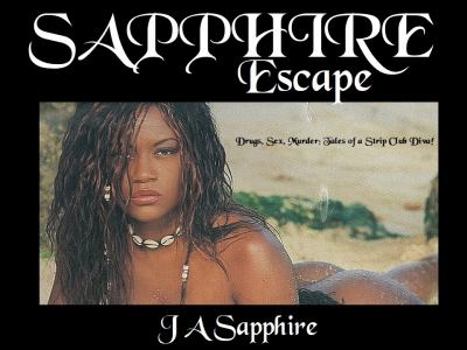 Paperback Sapphire: Escape Book