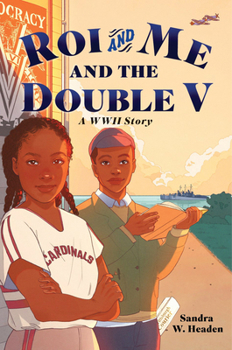 Hardcover Roi and Me and the Double V: A WWII Story Book