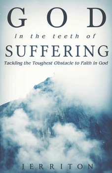 Paperback God in the Teeth of Suffering Book