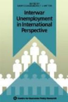Hardcover Interwar Unemployment in International Perspective Book