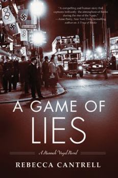 A Game Of Lies - Book #3 of the Hannah Vogel