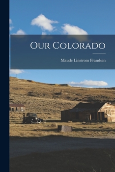 Paperback Our Colorado Book