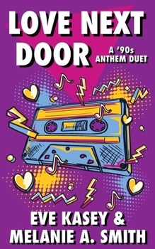 Paperback Love Next Door: A '90s Anthem Duet Book