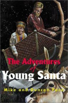 Paperback The Adventures of Young Santa Book