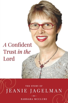 Paperback A Confident Trust In The Lord Book