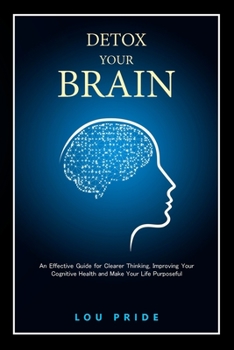 Paperback Detox Your Brain Book