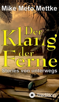 Der Klang der Ferne (German Edition)