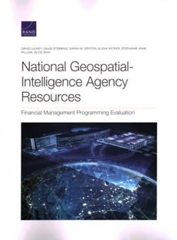 Paperback National Geospatial-Intelligence Agency Resources: Financial Management Programming Evaluation Book