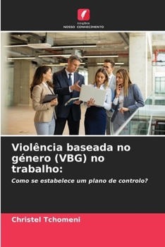Paperback Violência baseada no género (VBG) no trabalho [Portuguese] Book
