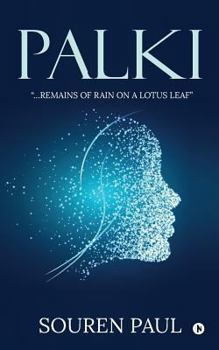Paperback Palki: "...remains of rain on a lotus leaf" Book