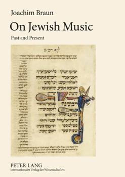 On Jewish Music: Past and Present