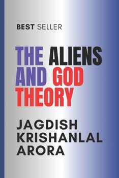 Paperback The Aliens and God Theory Book
