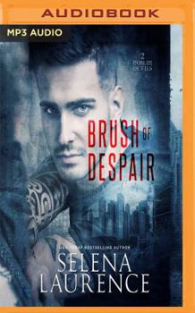 Brush of Despair - Book #2 of the Dublin Devils