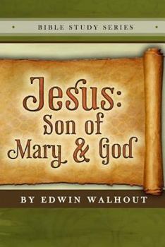 Paperback Jesus: Son of Mary and God Book