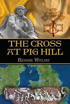 Paperback The Cross at Pig Hill Book