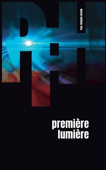 Paperback Premi?re Lumi?re: Thriller non violent [French] Book
