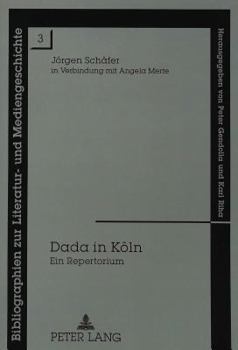 Paperback Dada in Koeln: Ein Repertorium [German] Book