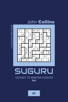 Paperback Suguru - 120 Easy To Master Puzzles 9x9 - 2 Book