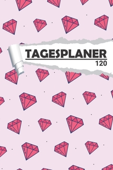 Tagesplaner Diamant Rosa: Eleganter Terminplaner I DIN A5 I 120 Seiten I Tageskalender I Organizer für Schule, Uni und Büro (Abstrakte Tagesplaner) (German Edition)