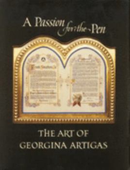 Hardcover A Passion for the Pen: The Art of Georgina Artigas Book