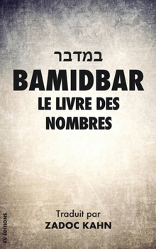 Hardcover Bamidbar: Le Livre des Nombres [French] Book