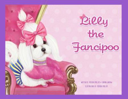 Hardcover Children's Book - Lily the Fancipoo - Love Matters the Most Book