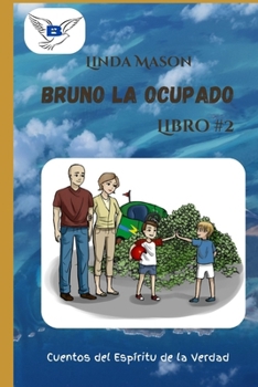 Bruno el Ocupado: Libro #2