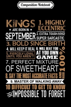 Composition Notebook: Kings Are Born In September Gift Virgo Libra Birthday Men  Journal/Notebook Blank Lined Ruled 6x9 100 Pages