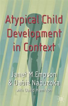 Paperback Atypical Child Development in Context Book