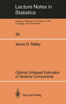 Paperback Optimal Unbiased Estimation of Variance Components Book