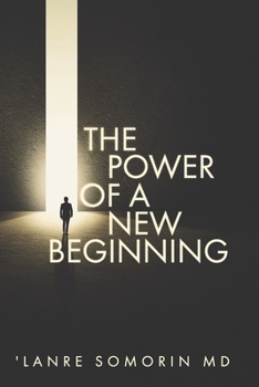 Paperback The Power of a New Beginning Book