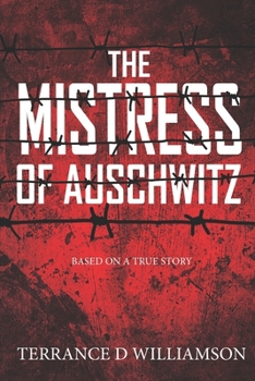 Paperback The Mistress of Auschwitz Book