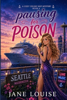 Paperback Pausing for Poison (Cruising to the Chaos) Book