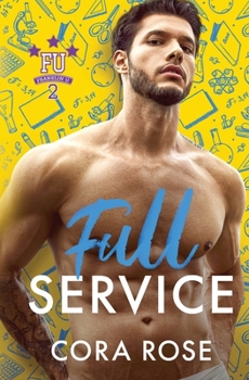 Full Service: Alternate Cover - Book #5 of the Franklin U 2