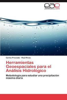 Herramientas Geoespaciales Para El Analisis Hidrologico