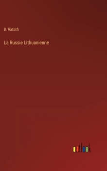 La Russie Lithuanienne