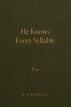 Paperback He Knows Every Syllable Book