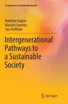 Paperback Intergenerational Pathways to a Sustainable Society Book