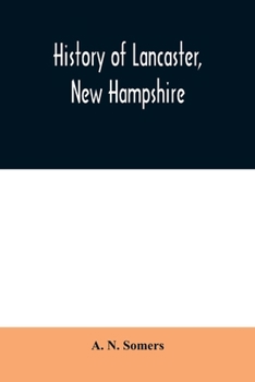 History of Lancaster, New Hampshire