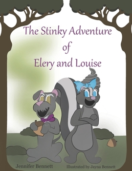 Paperback The Stinky Adventure of Elery and Louise Book